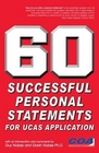 60 Successful Personal Statements For UCAS Application
