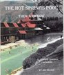 The Hot Springs Pool Then and Now