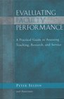 Evaluating Faculty Performance A Practical Guide to Assessing Teaching Research and Service