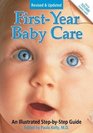 First Year Baby Care  Revised Edition