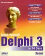 Teach Yourself Delphi 3 in 14 Days