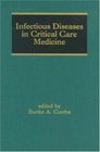 Infectious Diseases in Critical Care Medicine