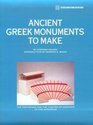 Ancient Greek Monuments to Make