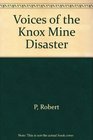 Voices of the Knox Mine Disaster