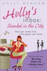 Holly's Inbox Scandal in the City
