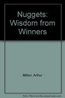 Nuggets Wisdom from Winners