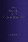 Gospel in the Old Testament