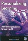 Personalizing Learning Transforming education for every child