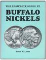 The Complete Guide to Buffalo Nickels