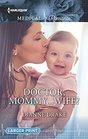 Doctor Mommy Wife