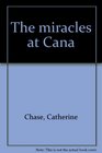 The miracles at Cana