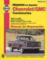 Chevrolet and GMC Full Size Pick Ups 196791Spanish Edition