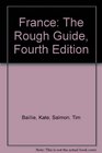 France The Rough Guide Fourth Edition