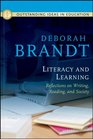 Literacy and Learning Reflections on Writing Reading and Society