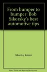 From bumper to bumper Bob Sikorsky's best automotive tips