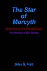 The Star Of Morcyth Book Five Of The Morcyth Saga