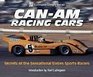 CanAm Racing Cars Secrets Of The Sensational Sixties SportsRacers