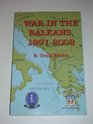 War in the Balkans 19912002