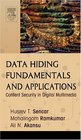 Data Hiding Fundamentals and Applications  Content Security in Digital Multimedia