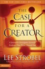 The Case for a Creator: A Journalist Investigates Scientific Evidence That Points Toward God