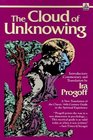The Cloud of Unknowing  A New Translation of the Classic 14thCentury Guide to the Spiritual Experience