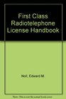 First Class Radiotelephone License Handbook