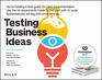 Testing Business Ideas A Field Guide for Rapid Experimentation
