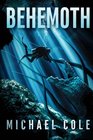 Behemoth A Deep Sea Thriller