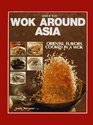 Wok Around Asia Quick  Easy Moriyama