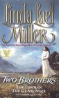 Two Brothers: The Lawman / The Gunslinger (Two Brothers, Bks 1-2)