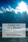 Lord of the Hunt and Other Tales of Grace