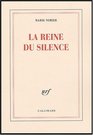 La Reine du silence  Prix Mdicis 2004