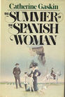 The Summer of the Spanish Woman