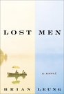 Lost Men A Novel