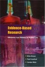EvidenceBased Research