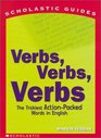 Verbs Verbs Verbs The Trickiest ActionPacked Words in English