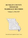 Dunklin County Missouri Marriage Records 19161927