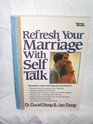 Refresh Your Marriage with Self Talk