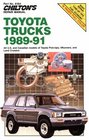 Chilton's Repair Manual: Toyota Trucks 1989-1991: All U.S. and Canadian Models of Toyota Pick-Ups, 4-Runners, and Land Cruisers (Chilton's Repair Manual (Model Specific))