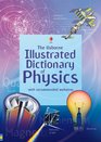 Illustrated Dictionary of Physics J Wertheim C Oxley and C Stockley