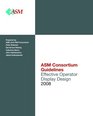 Effective Operator Display Design Asm Consortium Guideline