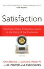 Satisfaction How Every Great Company Listens to the Voice of the Customer