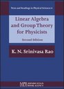 Linear Algebra And Group Theory for Physicists