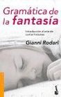 Gramatica de la fantasia/ The Grammar of Fantasy