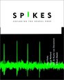 Spikes Exploring the Neural Code