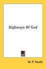 Highways Of God