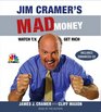Jim Cramer's Mad Money Watch TV Get Rich