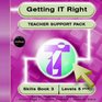 Getting It Right Teacher Support Pack  Skills Book 3  Levels 5 Plus