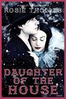 Daughter of the House A Novel