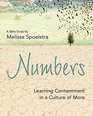 Numbers  Women's Bible Study Participant Workbook Learning Contentment in a Culture of More